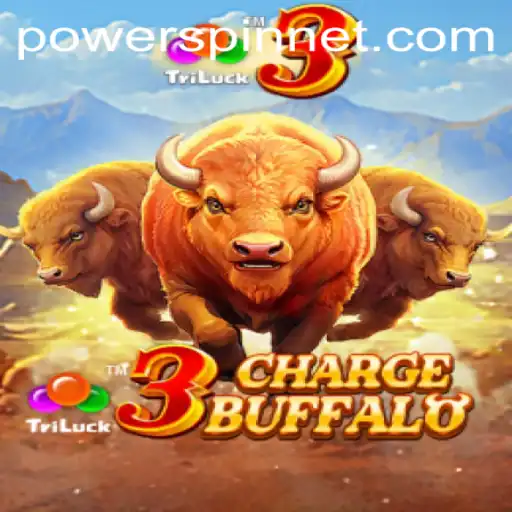 Discover the Excitement of 3ChargeBuffalo: Unleashing POWERSPIN