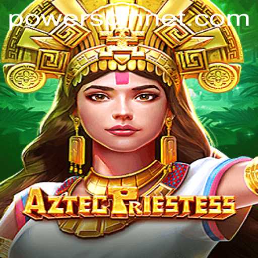 Unraveling the Mysteries of AztecPriestess: A Thrilling Gaming Experience
