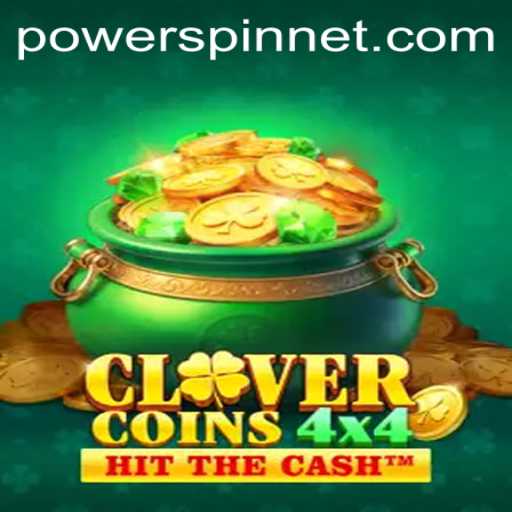 Discover the Exciting World of CloverCoins4x4 and Its Unique POWERSPIN Feature