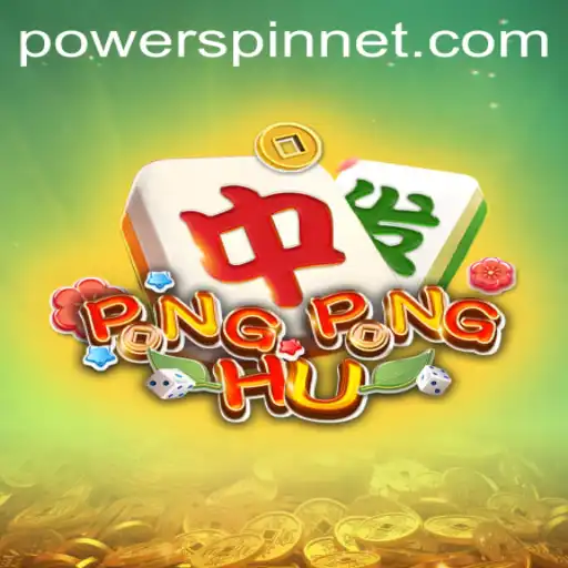 Discover the Thrilling World of PONGPONGHU and Its Unique Feature, POWERSPIN